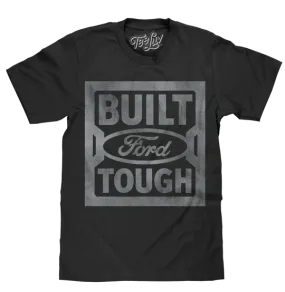 Ford Tough Steel Stamp T-Shirt